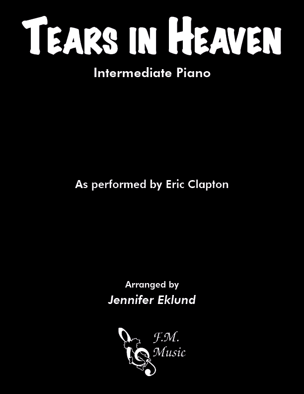 Tears In Heaven (Intermediate Piano)